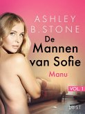 De Mannen van Sofie vol. 1: Manu - Erotisch verhaal (eBook, ePUB)