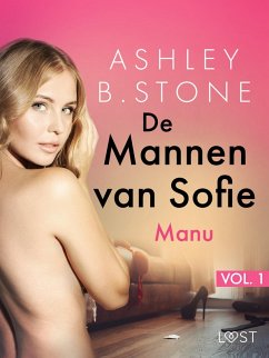 Cover De Mannen van Sofie vol. 1: Manu - Erotisch verhaal (eBook, ePUB)