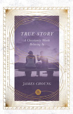 True Story (eBook, ePUB) - Choung, James