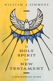 The Holy Spirit in the New Testament (eBook, ePUB)