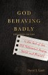 God Behaving Badly (eBook, ePUB) - Bild 1