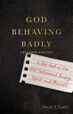 God Behaving Badly (eBook, ePUB) - Lamb, David T.