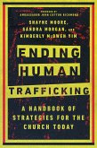Ending Human Trafficking (eBook, ePUB)