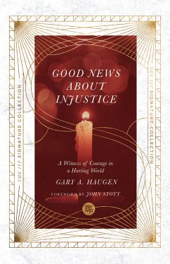 Good News About Injustice (eBook, ePUB) - Haugen, Gary A.