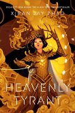 Heavenly Tyrant (eBook, ePUB)