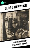 Georg Herwegh: Gesammelte Werke (eBook, ePUB)
