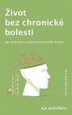 Zivot bez chronické bolesti (eBook, ePUB)