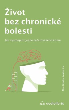 Zivot bez chronické bolesti (eBook, ePUB) - Gordon, Alan; Ziv, Alon