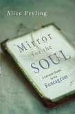 Mirror for the Soul (eBook, ePUB)