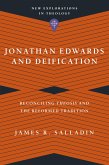 Jonathan Edwards and Deification (eBook, ePUB)