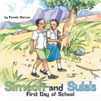 Simeon and Sula's First Day of School (eBook, ePUB)