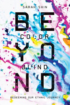 Beyond Colorblind (eBook, ePUB) - Shin, Sarah