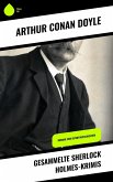 Gesammelte Sherlock Holmes-Krimis (eBook, ePUB)
