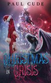 Christmas in Crisis (eBook, ePUB)