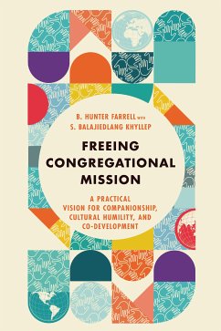 Freeing Congregational Mission (eBook, ePUB) - Farrell, B. Hunter