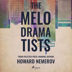 The Melodramatists (MP3-Download) - Nemerov, Howard