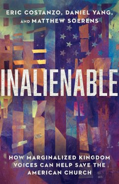 Inalienable (eBook, ePUB) - Costanzo, Eric; Yang, Daniel; Soerens, Matthew