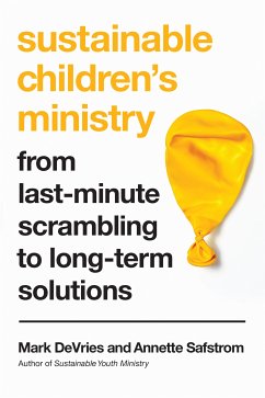 Sustainable Children's Ministry (eBook, ePUB) - Devries, Mark