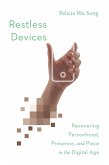 Restless Devices (eBook, ePUB)