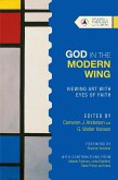 God in the Modern Wing (eBook, ePUB)