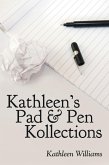 Kathleen's Pad & Pen Kollections (eBook, ePUB)