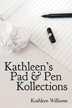 Cover Kathleen's Pad & Pen Kollections (eBook, ePUB)