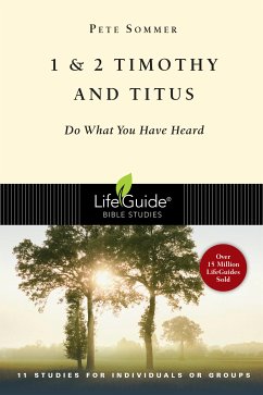 1 & 2 Timothy and Titus (eBook, ePUB) - Sommer, Pete