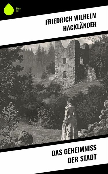 Das Geheimniss der Stadt (eBook, ePUB)