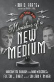 Ministers of a New Medium (eBook, ePUB)