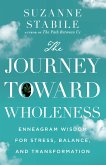 The Journey Toward Wholeness (eBook, ePUB)