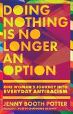 Doing Nothing Is No Longer an Option (eBook, ePUB)
