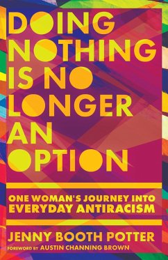 Doing Nothing Is No Longer an Option (eBook, ePUB) - Potter, Jenny Booth