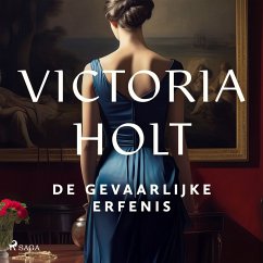 De gevaarlijke erfenis (MP3-Download) - Holt, Victoria