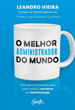 Cover O melhor administrador do mundo (eBook, ePUB)
