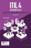 ITIL(R) 4 Essentials: Your essential guide for the ITIL 4 Foundation exam and beyond, second edition (eBook, PDF)