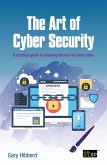 Art of Cyber Security (eBook, ePUB)