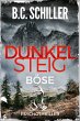 Dunkelsteig: Böse (eBook, ePUB) - Bild 1