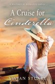 A Cruise for Cinderella (eBook, ePUB)