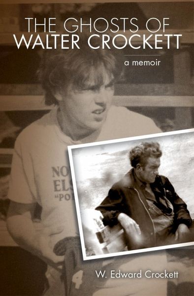 Ghosts of Walter Crockett (eBook, ePUB)