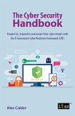 Cyber Security Handbook - Prepare for, respond to and recover from cyber attacks (eBook, PDF)