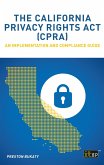 California Privacy Rights Act (CPRA) - An implementation and compliance guide (eBook, PDF)