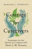 Courage for Caregivers (eBook, ePUB)