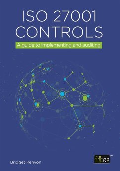 ISO 27001 Controls - A guide to implementing and auditing (eBook, PDF) - Kenyon, Bridget