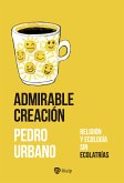 Admirable Creación (eBook, ePUB)