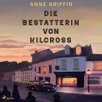 Die Bestatterin von Kilcross (MP3-Download)