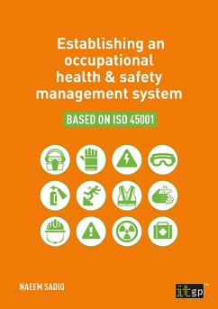 Establishing an occupational health & safety management system based on ISO 45001 (eBook, PDF) - Sadiq, Naeem
