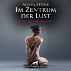 Im Zentrum der Lust / Erotik SM-Audio Story / Erotisches SM-Hörbuch (MP3-Download)