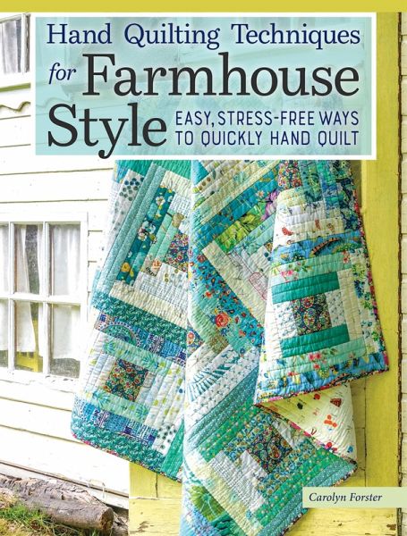 Hand Quilting Techniques for Farmhouse Style (eBook, ePUB) Hand Quilting Techniques for Farmhouse Style (eBook, ePUB)