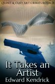 It Takes an Artist (eBook, ePUB)