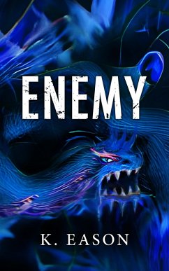 Enemy (eBook, ePUB) - Eason, K.